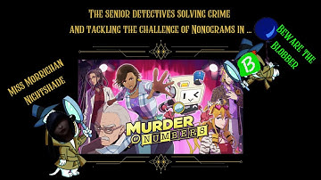 Senior Detectives Play - Murder by Numbers - Part 5