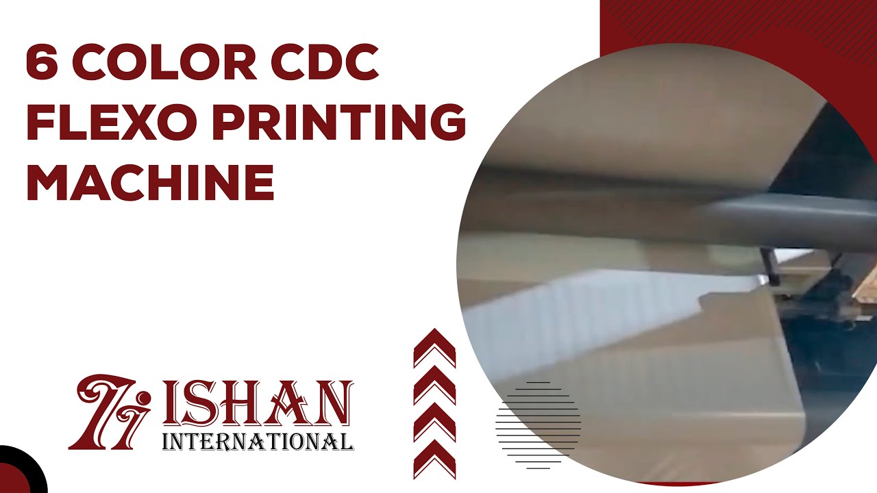 6 Color CDC Flexo Printing Machine | Closed Doctor Blade & Ceramic ...