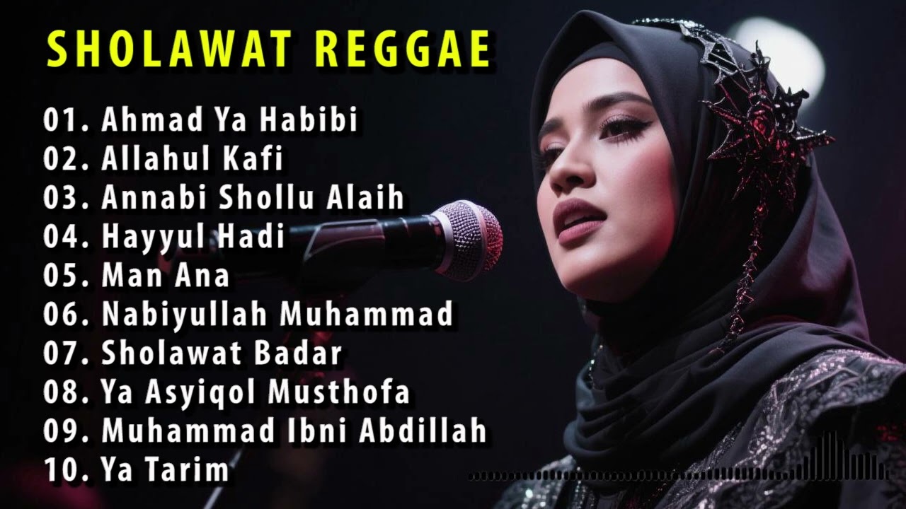 Album Sholawat Merdu Terbaru || Sholawat Reggae, Sholawat Nabi Muhammad SAW