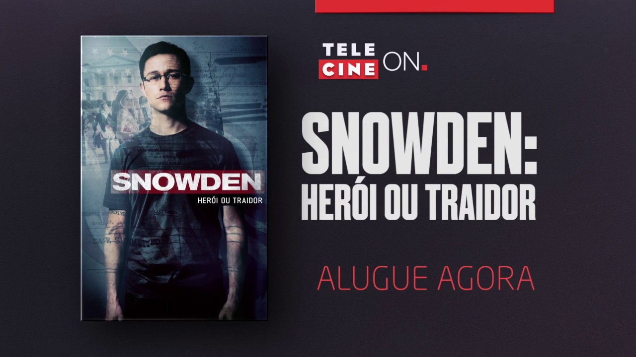Snowden: Herói ou Traidor - Telecine On - YouTube