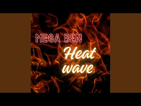 Heatwave auf YouTube ansehen Heatwave auf YouTube ansehen