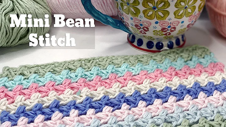 Learn the Mini Bean Stitch for Adorable Baby Blankets