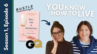 You Know How To Live | S1E6 | Published Writer &amp; Comedian, Sophia Benoit