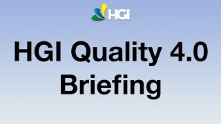 HGI Quality 4.0 Briefing - Past, Present, and Future Things every QA Professional Must Understand