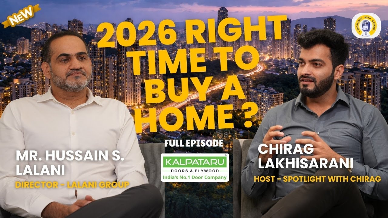 Big Mistakes Mumbai Home Buyers Make in Real Estate | Hussain S. Lalani | Spotlight with Chirag