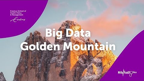 BigMedilytics: Big Data Golden Mountain