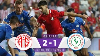 Antalyaspor 2-1 Çaykur Rizespor 4. Hafta - 201819