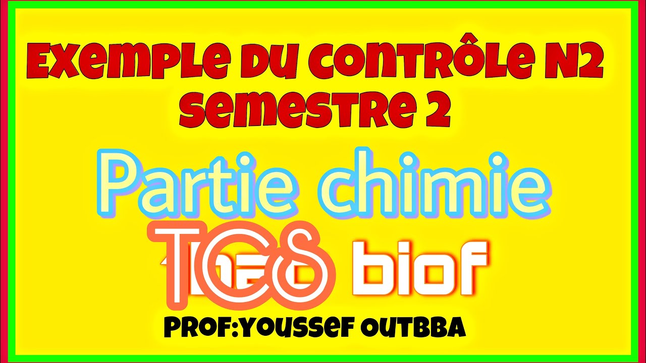 Exemple du contrôle N2 semestre 2 #TC_biof