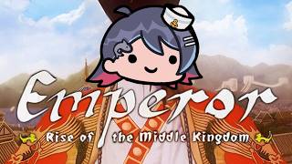 Vtuber Reacts to: Emperor: Rise of the Middle Kingdom Review | China Will Grow Larger™ [Sseth]