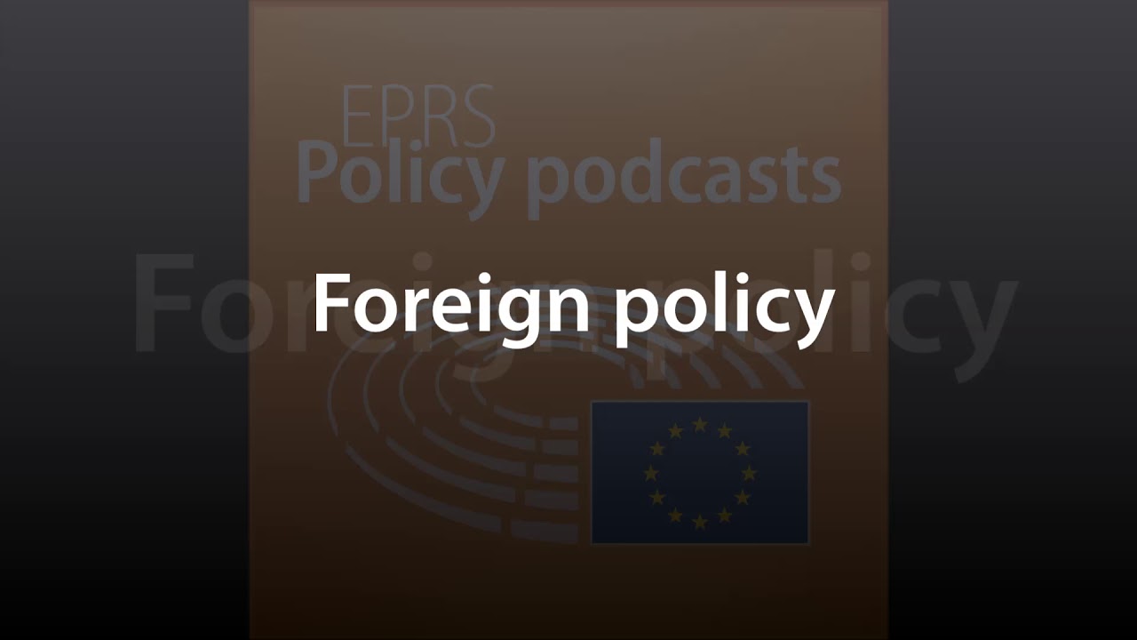 Foreign policy [Policy Podcast] YouTube