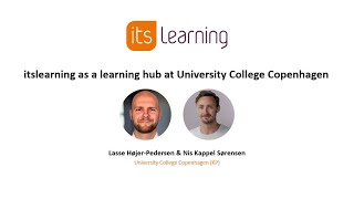 itsConvention: implementing itslearning as a learning hub at University College Copenhagen (KP)