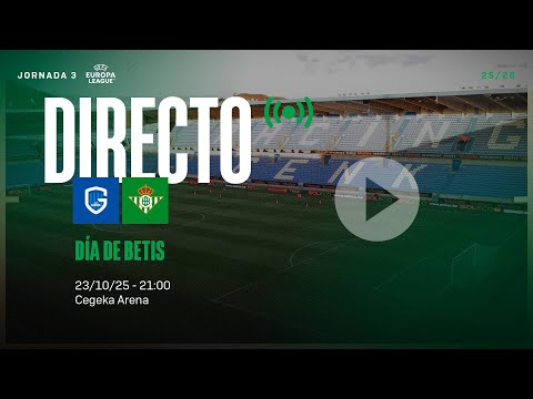 🚨 DIRECTO | KRC Genk - Real Betis ⚽💚 | VÍVELO CON NOSOTROS