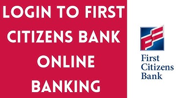 First Citizens Bank Online Banking Login | First Citizen Online | firstcitizens.com login