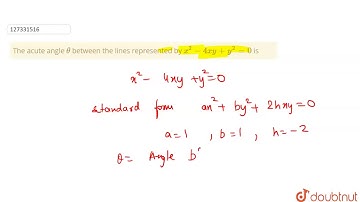 The acute angle `theta` between the lines represented by `x^(2)-4xy+y^(2)=0` is