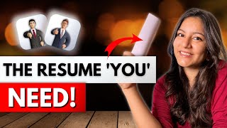 The IDEAL RESUME that Gets You SELECTED!  Make Your Resume STAND OUT