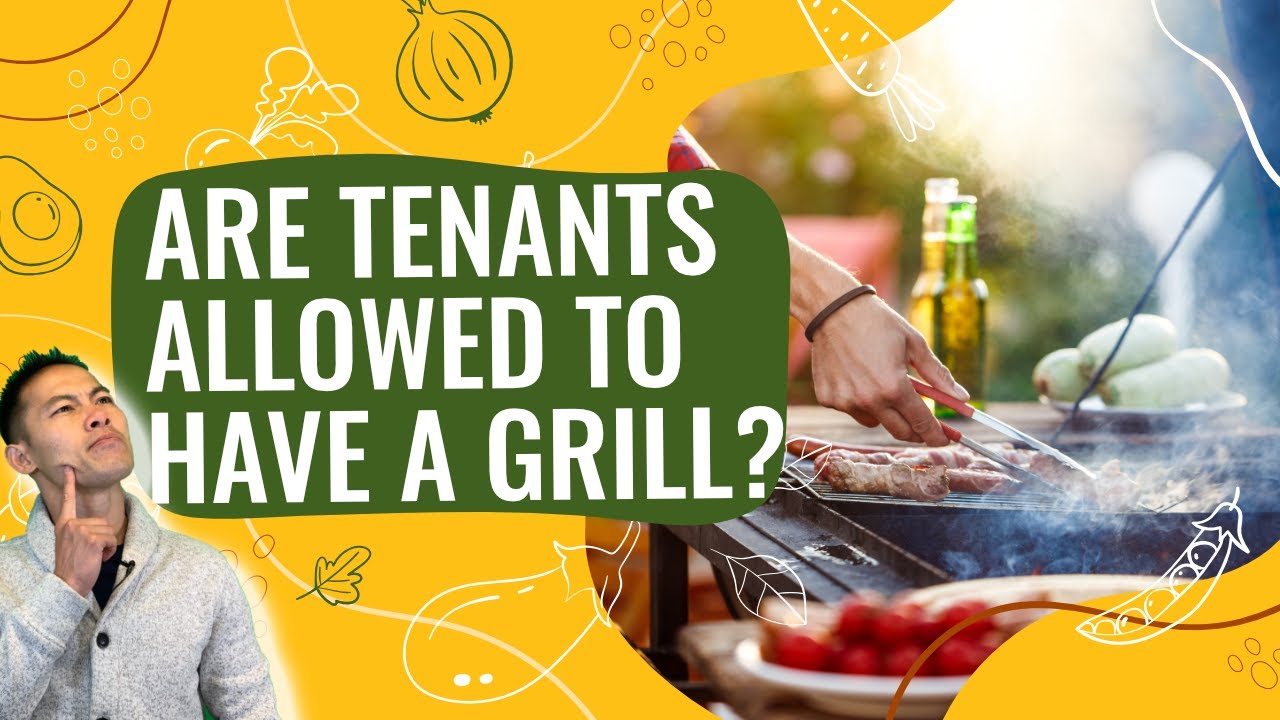 Are Tenants Allowed to Have a Grill? YouTube