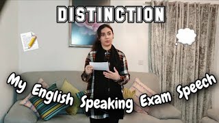 My DISTINCTION ENGLISH SPEAKING EXAM GCSE SPEECH! Example of a distinction speech.