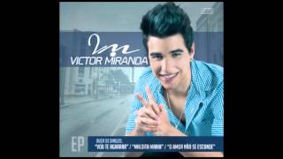 Victor Miranda - O Amor Não Se Esconde