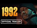1992 Official Trailer 2024 Tyrese Gibson Clé Bennett Ray Liotta 
