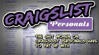 The Sh*t Women on Craigslist Personals Have to Put Up With