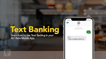 Learn how to use Text Banking in your IBC Bank Mobile App | IBC Bank Demos