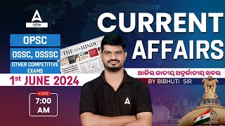 1st June Current Affairs 2024 | Current Affairs Today Odia | Current Affairs By Bibhuti