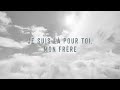 Kodaline - "Brother" (French Lyric Video)