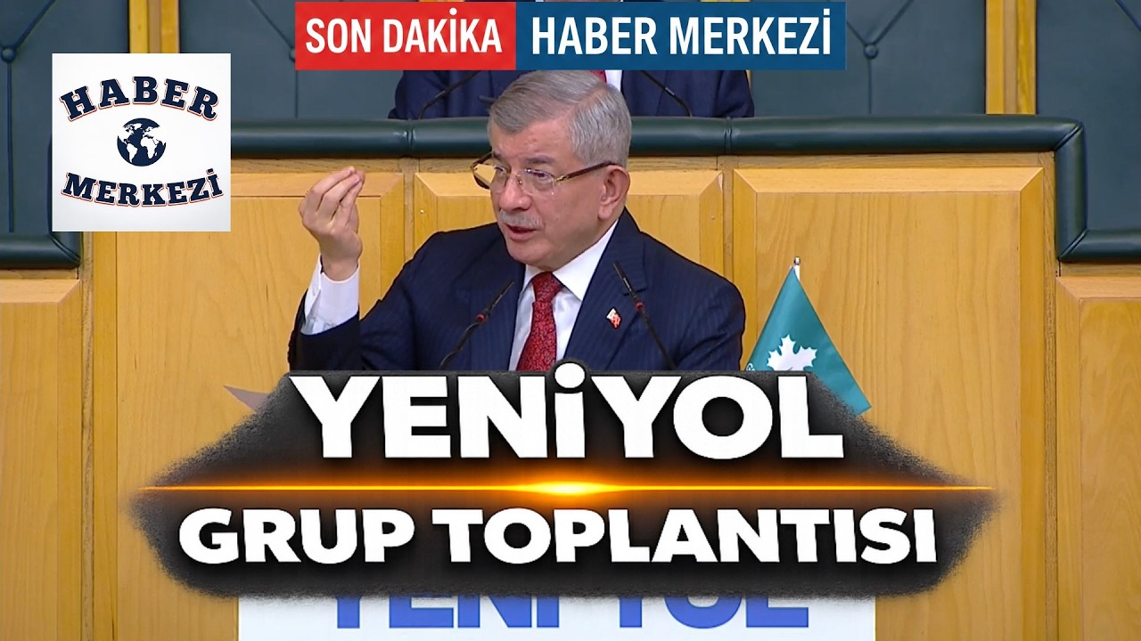 Ahmet Davutoğlu, Ali Babacan ve Mahmut Arıkan TBMM'de Yeni Yol Grup Toplantısı'nda konuşuyor! #Canlı
