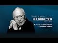 A Tribute to Lee Kuan Yew - Parliament Special
