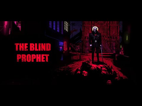 The Blind Prophet Trailer