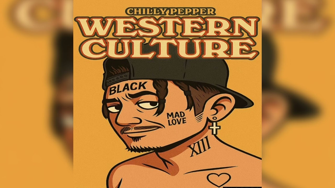 Chilly Pepper - Western Culture (Official Audio)