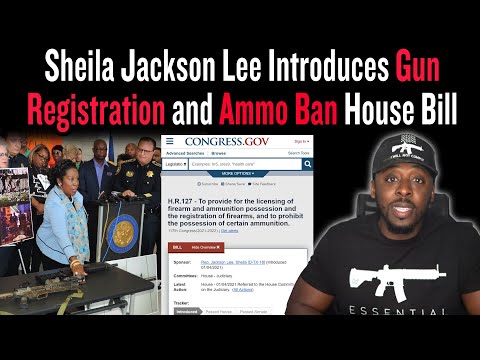 Sheila Jackson Lee Introduces Gun Registration and Ammo Ban House Bill H.R.127