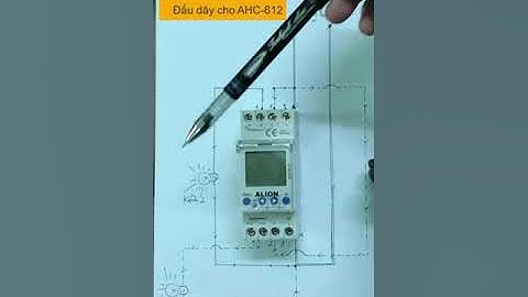 #Shorts Cách đấu nối dây cho timer Alion #AHC612 #AHC-612! Tại sao gọi là timer 2 kênh?