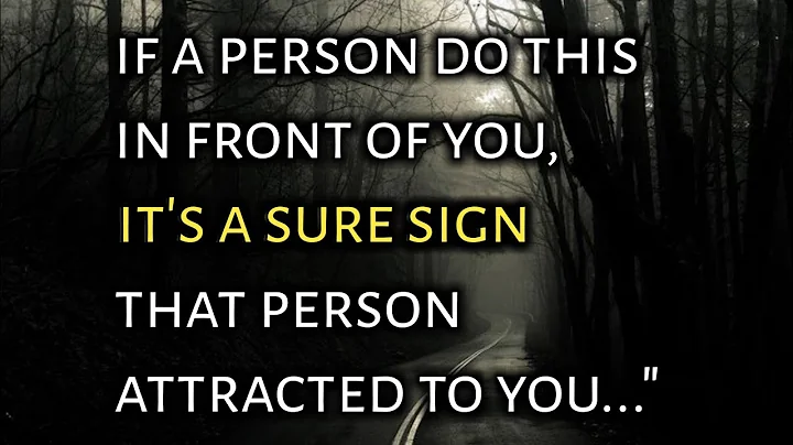 4 Sure signs that the person Attracted to you I Psychological facts about attraction & love