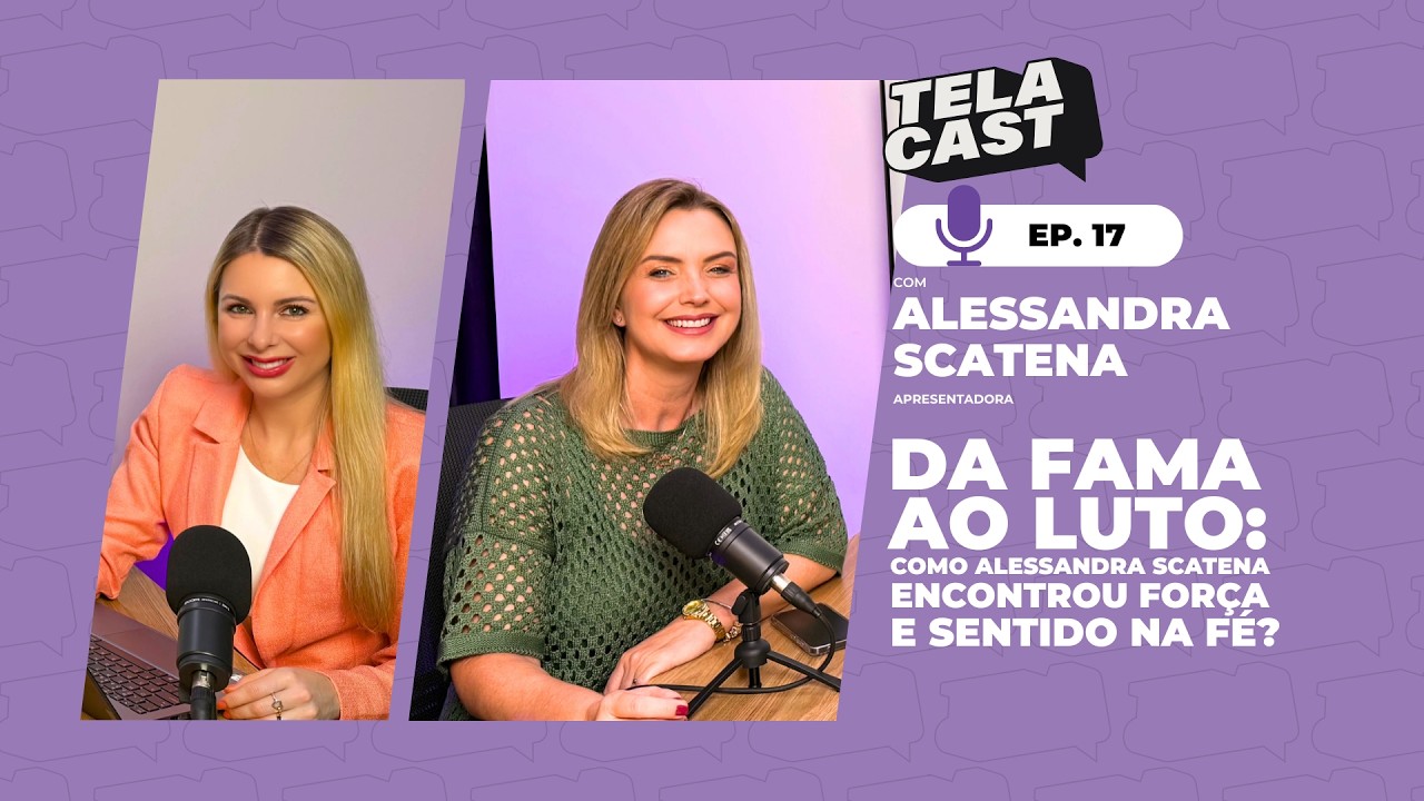 Da fama ao luto: como Alessandra Scatena encontrou força e sentido na fé?