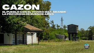 Conocé CAZÓN, el pueblo con el vivero más grande de Buenos Aires | Aires de Cultura