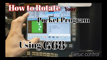#HOW TO ROTATE  POCKET PROGRAM USING G68 at ONE ANGLE ROTATION #12