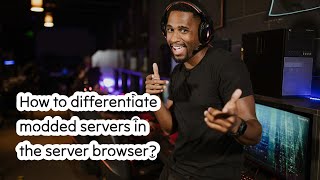 How to differentiate modded servers in the server browser?