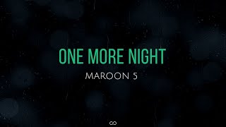 One more night (lyrics) - Maroon 5