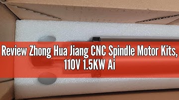 Review Zhong Hua Jiang CNC Spindle Motor Kits, 110V 1.5KW Air Cooled Spindle CNC Spindle +110V 1.5KW
