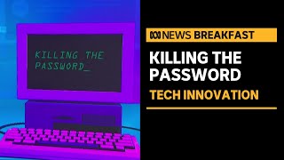 Biggest Tech Companies Plan To Move Away From Passwords Abc News