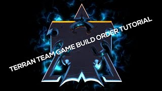 Starcraft 2 | Terran Team Game Build Order Tutorial