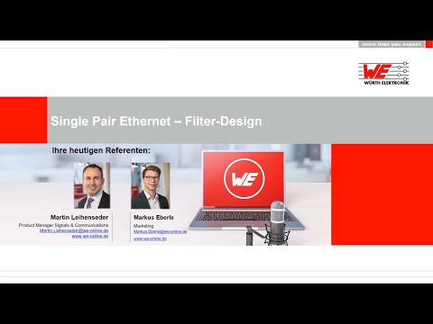Würth Elektronik Webinar: Single Pair Ethernet –Filter Design