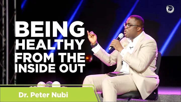 Being Healthy from the Inside Out | Dr. Nubi