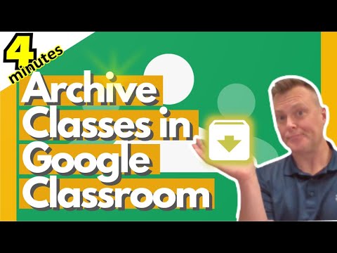 ვიდეო: ვინ დაარქივებს გაკვეთილებს google classroom-ში?