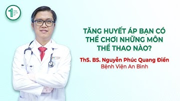 Tăng huyết áp – Bạn có thể chơi những môn thể thao nào?​