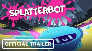 Splatterbot | Official Release Date Trailer