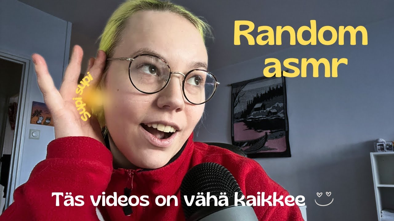 ASMR SUOMI - Random video personal attentiosta höpöttelyyn ja kirjoihin :3