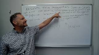 Absolute Value Inequalities: Special Cases