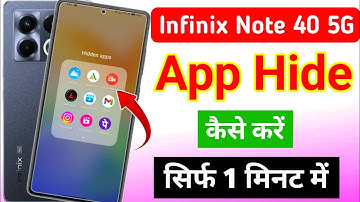 Infinix note 40 5g me app hide kaise kare | how to hide app in infinix note 40 / app hide kaise kare